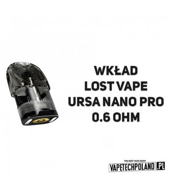 Wkład - Lost Vape Ursa Nano Pro - 0.6ohm  Wkład do Lost Vape Ursa Nano Pro 
Grzałka: 0.6ohm.  1