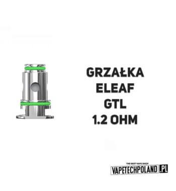 Grzałka - Eleaf GTL 1.2