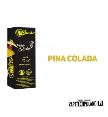 Aromat Gusto - Pina Colada 10ml  Aromat o smaku pina colady. Sugerowane dozowanie: 6%Pojemność: 10ml 1