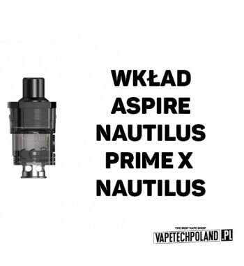 Wkład - Aspire Nautilus Prime X Nautilus - pusty  Wymienny wkład do Aspire Nautilus Prime X Nautilus.
Grzałka: bez grzałki - pus